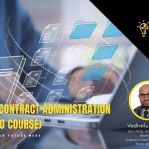 POST-CONTRACT ADMINISTRATION (MICRO COURSE)