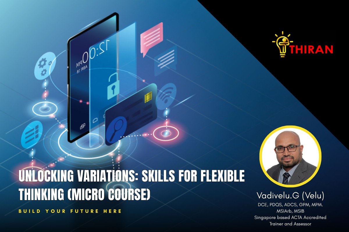 UNLOCKING VARIATIONS: SKILLS FOR FLEXIBLE THINKING (MICRO COURSE)